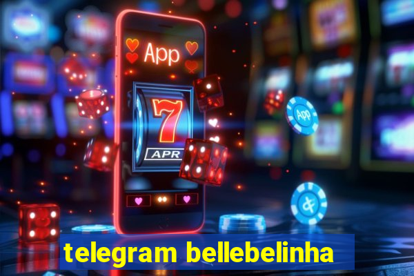 telegram bellebelinha